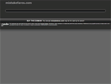 Tablet Screenshot of mistakefares.com